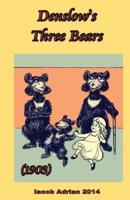 Denslow's Three Bears (1903)