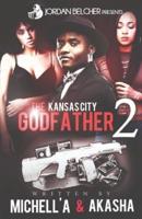 The Kansas City Godfather 2
