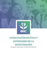 Capacitación En Ética Y Estándares De La Investigación (BRIC)