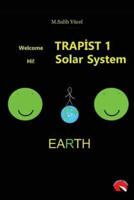 Welcome Trappist 1