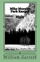 Mike Murphy Park Ranger