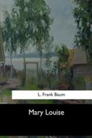 Mary Louise