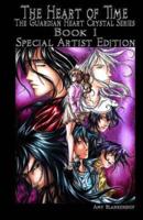 The Heart of Time - Special Artist Edition