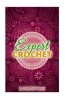 Expert Crochet