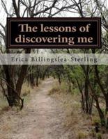The Lessons of Discovering Me