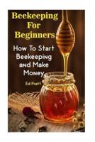 Beekeeping for Beginners