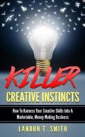 Killer Creative Instincts