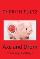 Axe and Drum