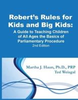 Robert's Rules for Kids and Big Kids
