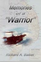 Memories of a "Warrior"