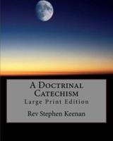 A Doctrinal Catechism