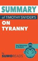 Summary of Timothy Snyder's on Tyranny