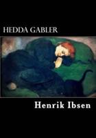 Hedda Gabler (Illustrated)