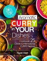 Aromatic Curry in Your Dishes.Cookbook