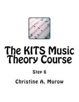 The KITS Music Theory Course