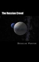 The Russian Creed