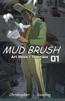 Mud Brush 1