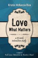 Love What Matters