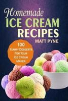 Homemade Ice Cream Recipes