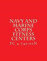 FC 4-740-02N, Navy and Marine Corps Fitness Centers