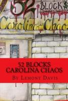 52 Blocks: Carolina Chaos