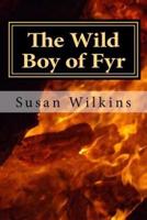 The Wild Boy of Fyr