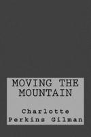 Moving the Mountain