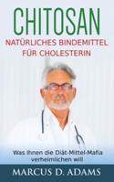 Chitosan - Naturliches Bindemittel Fur Cholesterin