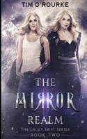 The Mirror Realm (Book Two)