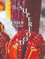 The Superfood 2018 Calendar