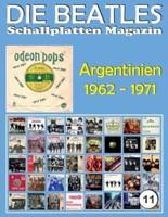 Die Beatles Schallplatten Magazin - Nr. 11 - Argentinien (1962 - 1971)