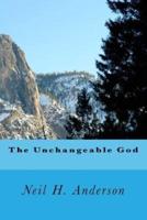 The Unchangeable God