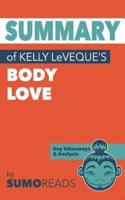 Summary of Kelly Leveque's Body Love