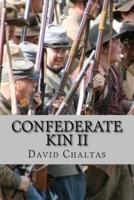 Confederate Kin II