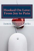 Hooked On Love
