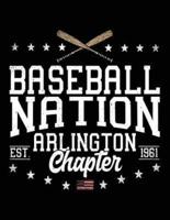 Baseball Nation Arlington Chapter Est. 1961