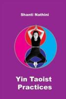 Yin Taoist Practices