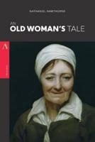An Old Woman's Tale