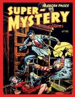 Super-Mystery Comics V7 #3
