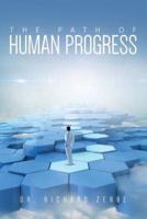 The Path of Human Progress