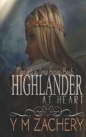 Highlander at Heart