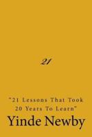 21 "21 Lessons That Took 20 Years to Learn"