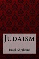 Judaism Israel Abrahams
