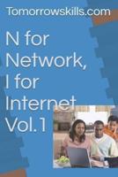 N for Network, I for Internet Vol.1