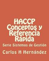 Haccp Conceptos Y Referencia Rapida