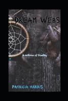 Dream Webs