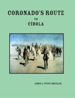 Coronado's Route to Cibola