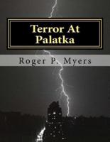 Terror At Palatka