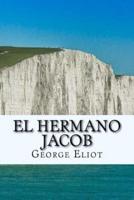 El Hermano Jacob (Spanish) Edition