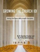 Growing The Church 101
